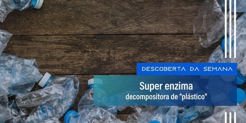 Super enzima decompositora de plástico