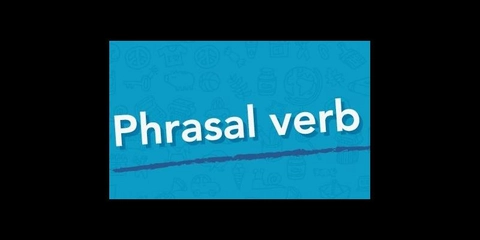 O que são Phrasal Verbs e uma lista dos mais usados
