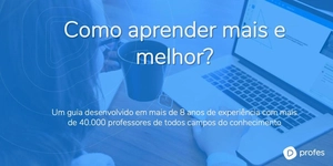 Como aprender mais e melhor