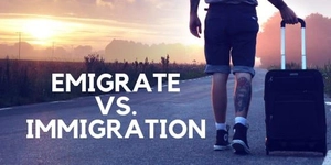 Emigrate vs. Immigrate