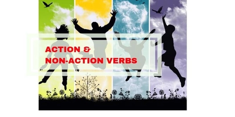 Action or Non-Action Verbs????