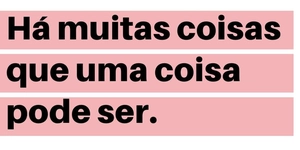 Pare de pensar no(s) futuro(s)