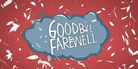 Goodbyes !