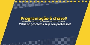 O papel dos professores no ensino da programação