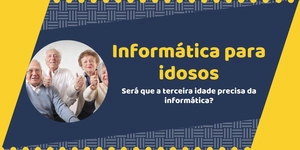 Ensino de informática para idosos