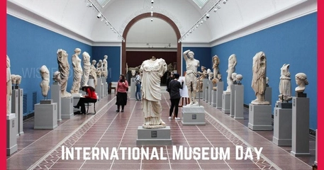 International Museum Day – May 18