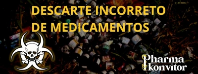 Riscos Associados ao Descarte Incorreto de Medicamentos