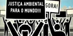 O que é Justiça Ambiental?